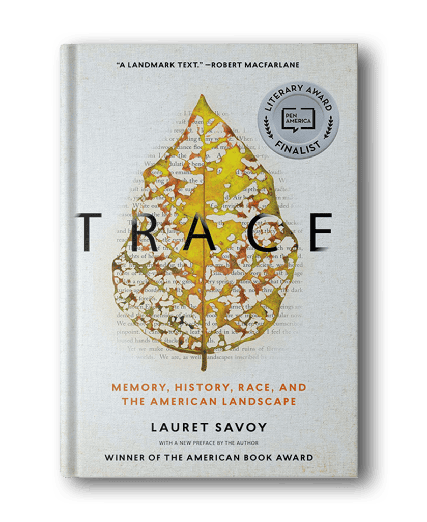 The cover of "Trace" by Lauret Savoy showcases a yellowed leaf with the word "TRACE" prominently overlaid. Awards adorn the top left and bottom right corners of this compelling entry among hiking books for women.